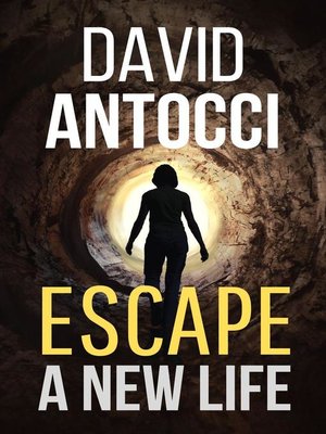 cover image of Escape, a New Life